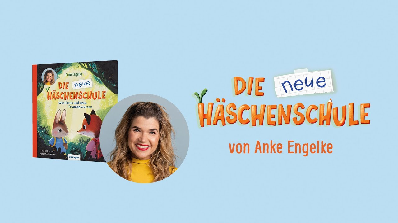 Die neue Häschenschule von Anke Engelke